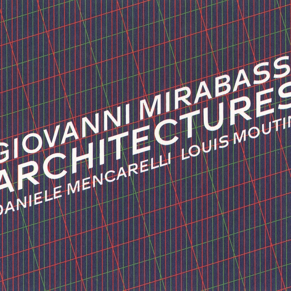 Giovanni Mirabassi Architectures