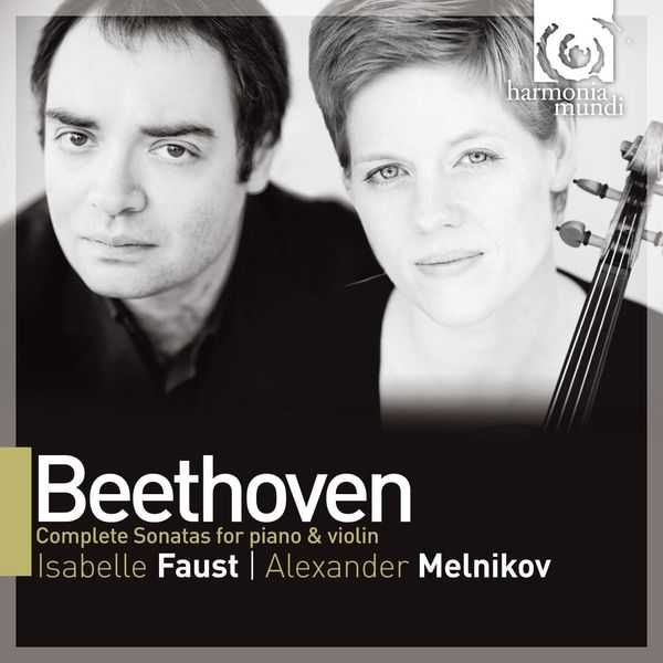 Beethoven: Complete Sonatas for piano & violon - Isabelle Faust - Alexander Melnikov - Harmonia Mundi 2013 24/44